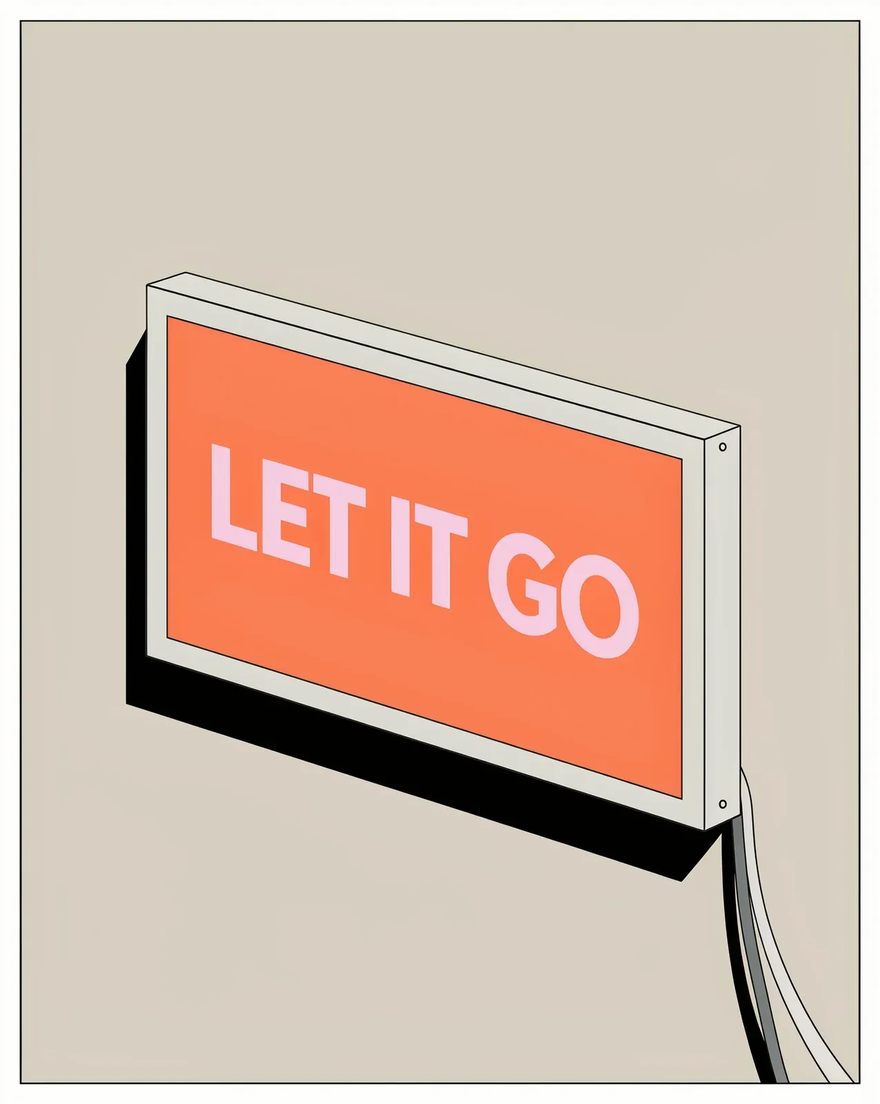 Illustrated sign reading LET IT GO