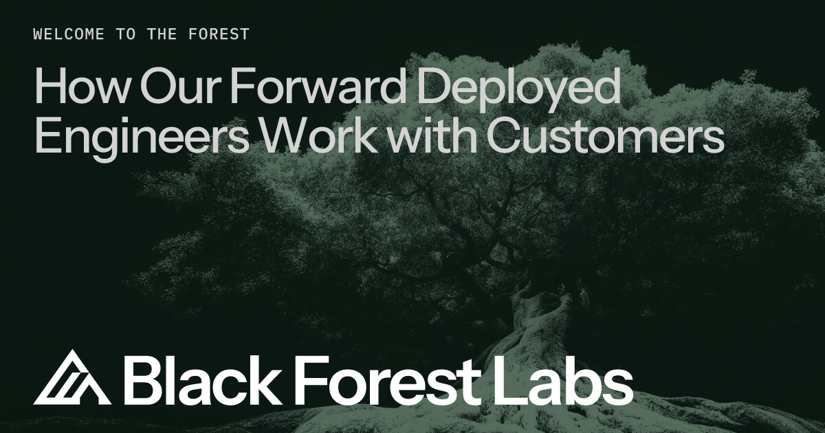 How Our Forward Deployed Engineers Work with Customers | Black Forest Labs